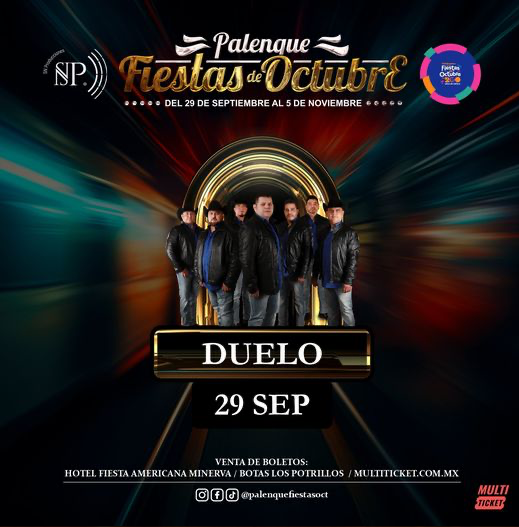 boletos Grupo Duelo Palenque Fiestas de Octubre 2023