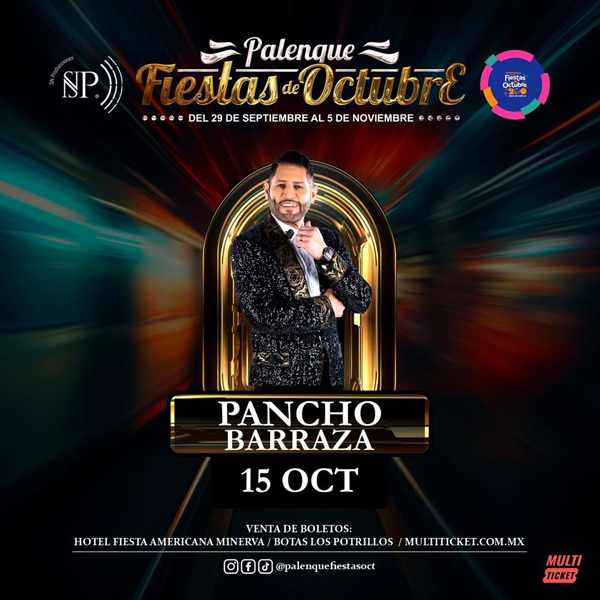 boletos Pancho Barraza Palenque Fiestas de Octubre 2023