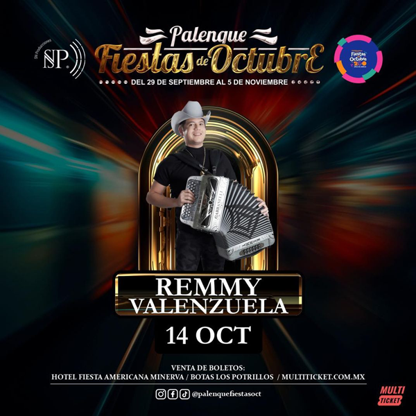 boletos Remmy Valenzuela Palenque Fiestas de Octubre 2023